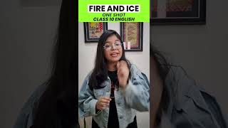 Class 10 English Fire and Ice Summary in 60 seconds #class10 #class10english
