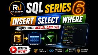 🚀 SQL INSERT, SELECT & WHERE Clause Explained | SQL Tutorial for Beginners | SQL Series #6 