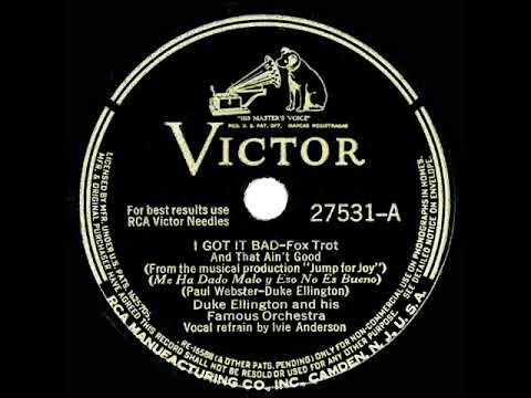 1941 HITS ARCHIVE: I Got It Bad (And That Ain’t Good) - Duke Ellington (Ivie Anderson, vocal)