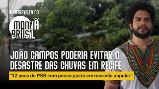João Campos poderia evitar o desastre das chuvas em Recife - Entrevista Jones Manoel