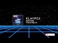 New Kids (Official Audio) | Klaypex (2015) 
