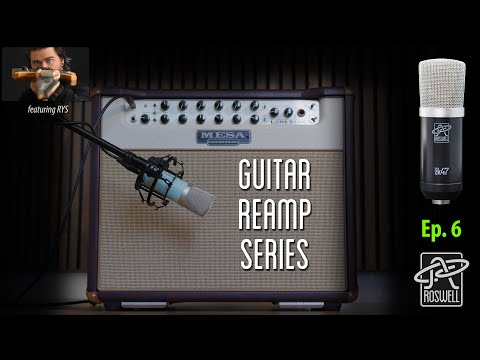 Roswell Reamp Ep. 6 - RYS - Mesa Lonestar - Mini K47