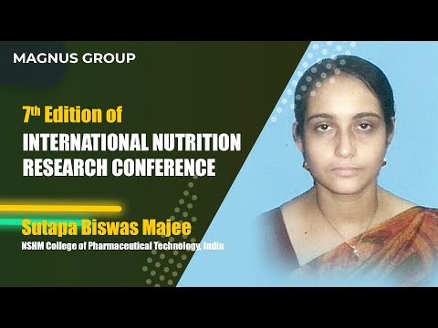 Sutapa Biswas Majee | NSHM College of Pharmaceutical Technology | India | Nutri 2025 Sutapa Biswas Majee | NSHM College of Pharmaceutical Technology | India | Nutri 2025