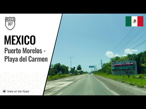 Driving in Mexico: MEX307 from Puerto Morelos to Playa del Carmen