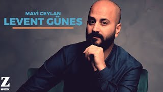 Levent Güneş - Mavi Ceylan [ Eşkıya Dünyaya Hükümdar Olmaz © 2018 Z Müzik ]
