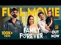 Family Forever Full Movie Aareesh Zarah Santhiya Guna Tamil Web Series Film Dude 4K