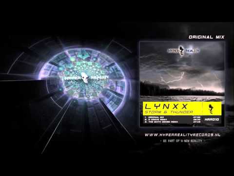 LYNXX - Storm & Thunder (Original Mix)