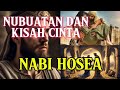 nubuatan dan kisah cinta nabi hosea