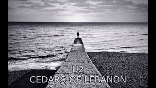 U2 - Cedars Of Lebanon (lyrics)