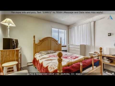 Priced at $179,999 - 14751 E Tennessee Drive 235, Aurora, CO 80012