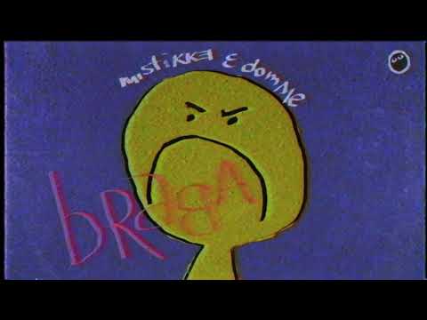 Mistikke & DOMME - Braba