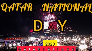 Qatar National Day Celebrations 2023. Why was everything cancelled.