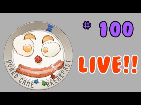 Board Game Breakfast: Episode 100 - LIVE!!!