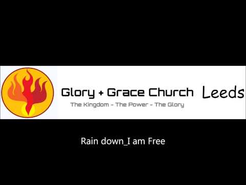 Rain down I am Free
