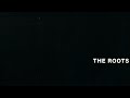The Roots - Pass The Popcorn | Organix [Track 2]