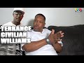 Terrance Gangsta Williams “C Murda never did nothing Gangsta, he became street after the money”