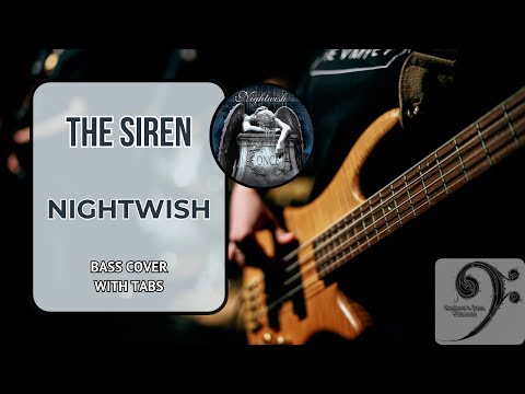 The Siren by Nightwish - Bass Cover (tablature & notation included)