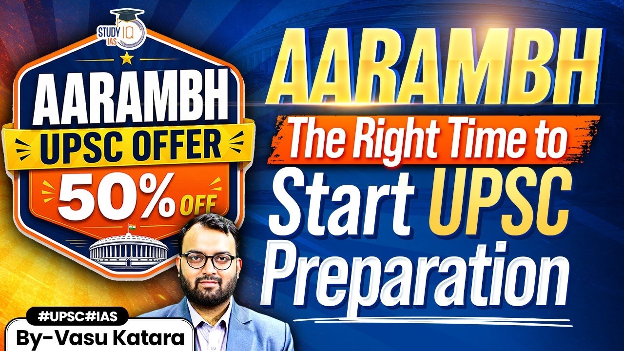 AARAMBH Offer Live: Join UPSC GS Foundation Batch with 50% OFF | By Vasu Katara