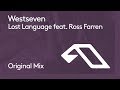 Westseven feat Ross Farren - Lost Language