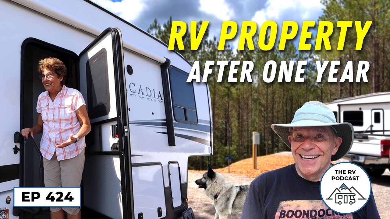 Owning RV Land – Our One-Year Anniversary