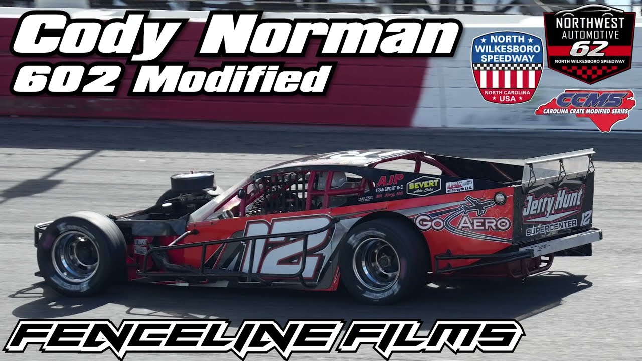 Cody Norman CCMS 602 Modified Northwest Automotive 62 North Wilksboro Speedway 2026