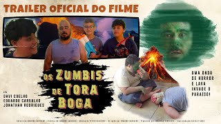 Os Zumbis de Tora Boga - Trailer Oficial