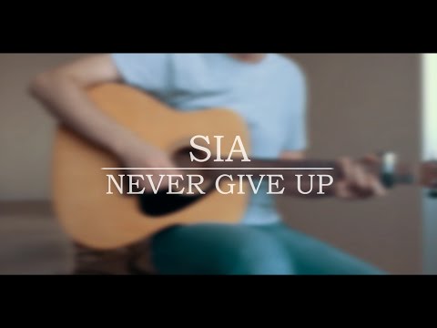 download lagu mp3 mp4 Sia Never Give Up Chords, download lagu Sia Never Give Up Chords gratis, unduh video klip Sia Never Give Up Chords