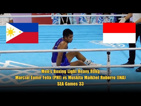 Men’sBoxing LightHeavy 80kg: Marcial Eumir Felix (PHI) vs Muskita Maikhel Roberro (INA) SEA Games 33