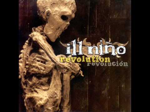 Ill Niño - I Am Loco