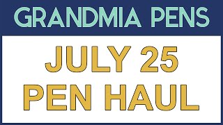 JULY 25 PEN HAUL