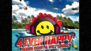 Ruben Bonell & Will Simms | 4 Ever Happy