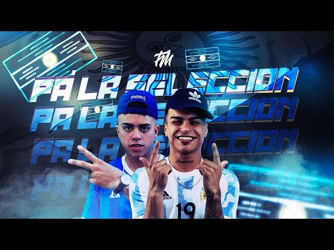 La T y La M - Pa' la Selección (Video Oficial)