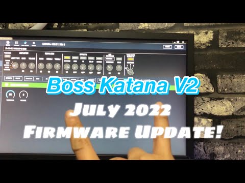 Boss Katana MKII July 2022 Firmware Update!