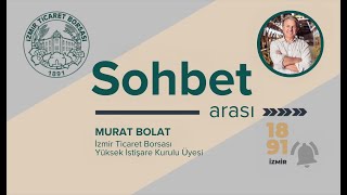 Sohbet Arası - Murat Bolat