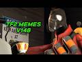 TF2 MEMES V148