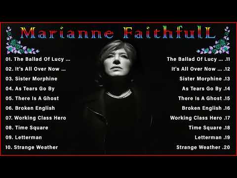 Best Songs Of Marianne Faithfull 2022 - Marianne Faithfull Greatest Hits Full Album