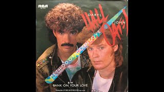 Daryl Hall &amp; John Oates - Bank On Your Love (1985 Vinyl)