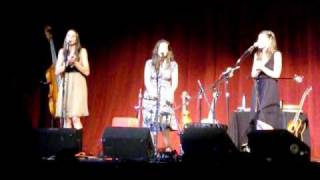 The Wailin' Jennys (8/9) "Storm Comin'" live at the Ellen Theatre, Bozeman 2/4/11