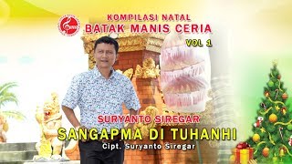 Download lagu SURYANTO SIREGAR SANGAPMA DI TUHANHI... mp3
