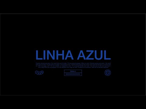 Linha Azul - Yago Oproprio