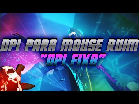 DPI BOA PARA MOUSE COM DPI FIXA "MOUSE RUIM" #proff