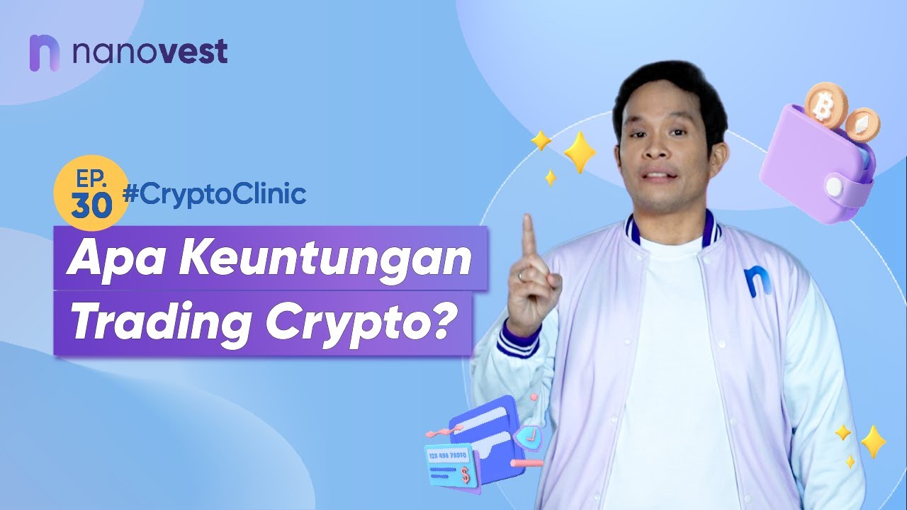 CARA MAIN DAN 4 KEUNTUNGAN TRADING CRYPTO YANG UTAMA