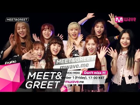[MEET&GREET] Weki Meki : Teaser