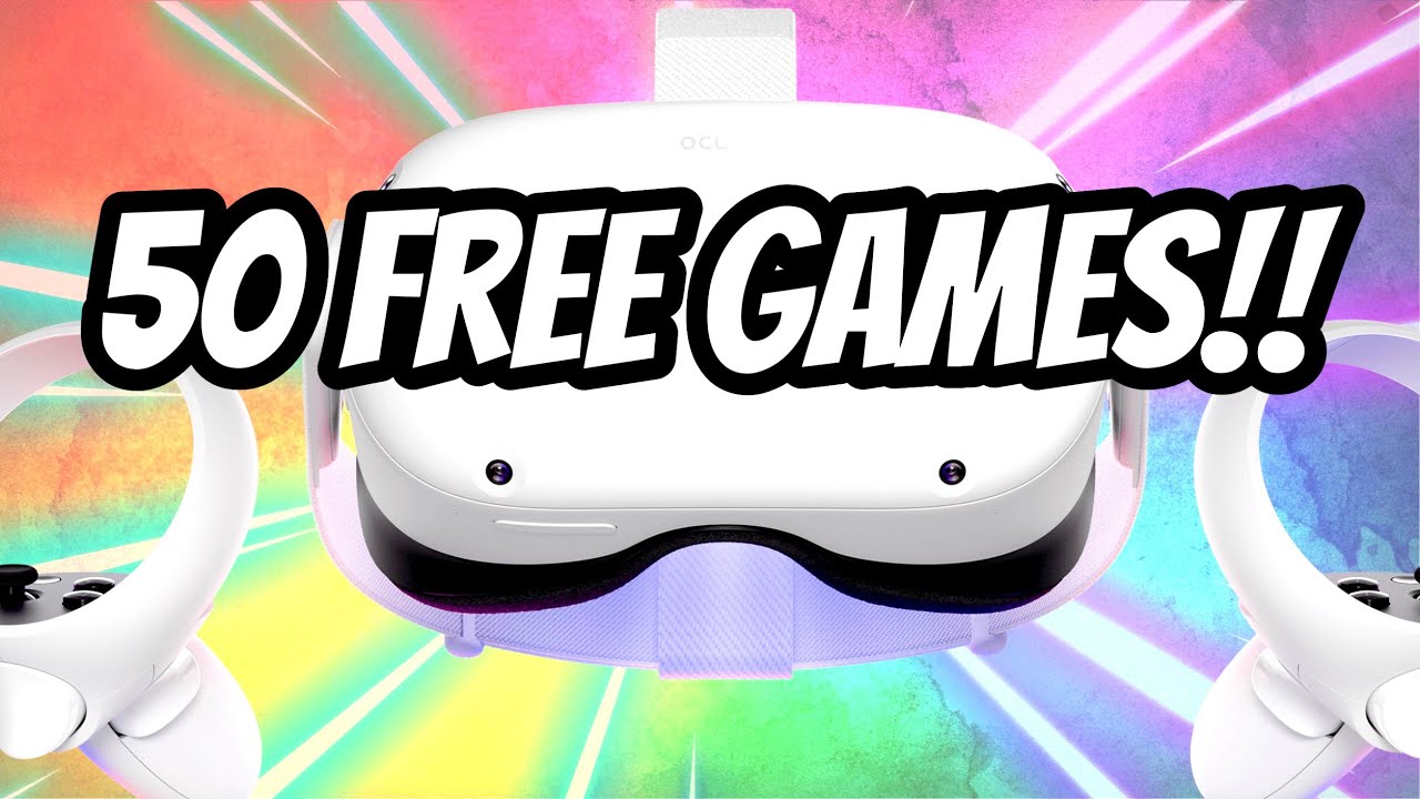 Enjoy 50 FREE GAMES on the QUEST 3 & Quest 2