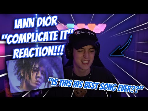 iann dior - complicate it (Official Audio) REACTION!! | "iann is really the goat fr..."