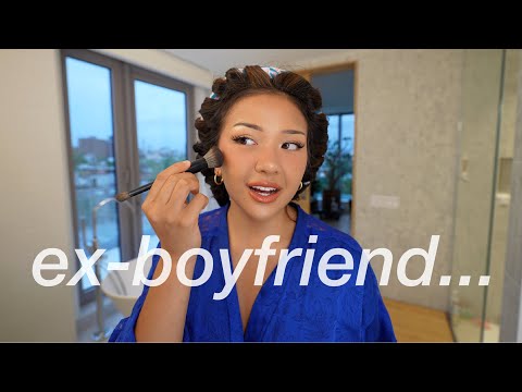 GRWM where i overshare about my life cause im talking to my ex-boyfriend again...