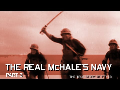 The Real McHale's Navy Part Three