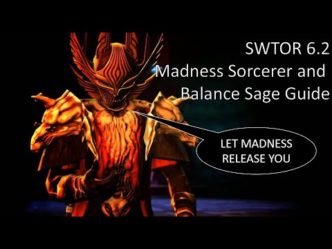 SWTOR 6.2: Madness Sorcerer and Balance Sage Beginner's Guide