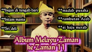 Download lagu Album Melayu Zaman ke Zaman 11. mp3