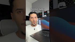 Comprei o Notebook Gamer BOM da Positivo! #shorts